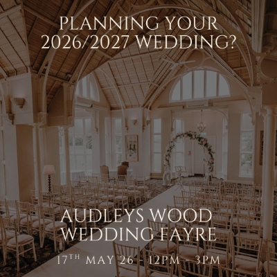 Audleys Wood Wedding Fayre