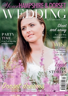 Issue 81 of Your Hampshire and Dorset Wedding magazine
