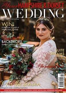 Issue 89 of Your Hampshire and Dorset Wedding magazine