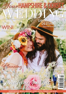 Issue 97 of Your Hampshire and Dorset Wedding magazine
