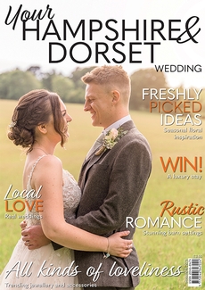 Issue 109 of Your Hampshire and Dorset Wedding magazine