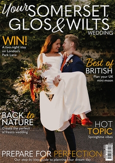 Cover of the April/May 2025 issue of Your Somerset, Glos & Wilts Wedding magazine