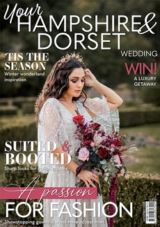 Issue 113 of Your Hampshire and Dorset Wedding magazine