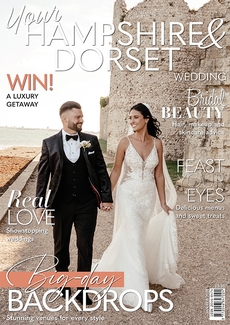 Your Hampshire and Dorset Wedding magazine, Issue 114