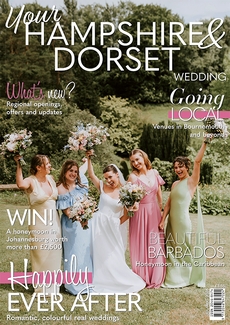 Issue 117 of Your Hampshire and Dorset Wedding magazine